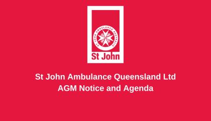 A red graphic with the SJQ logo and white text stating 'St John Ambulance Queensland Ltd AGM Notice and Agenda'.